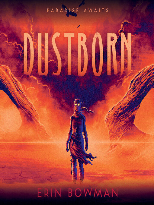 Title details for Dustborn by Erin Bowman - Available